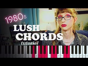 How To Write Lush 1980's Chords