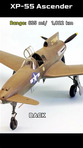 XP 55 Ascender The Plane That Defied Gravity and Logic✈️#XP55Ascender #WeirdAircraft