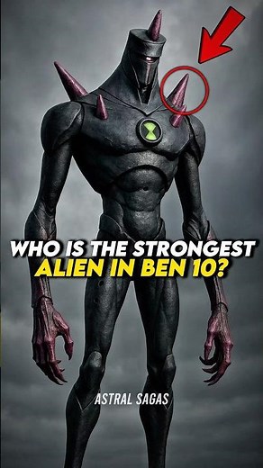 Why Alien X Is The Most Powerful Alien in Ben 10?