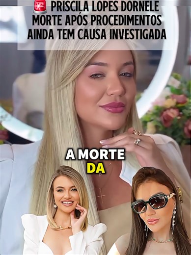 Caso da empresária de Inhumas (GO) segue sob investigação. #PriscilaLopes #Inhumas #CirurgiaEstética #Notícia #Brasil