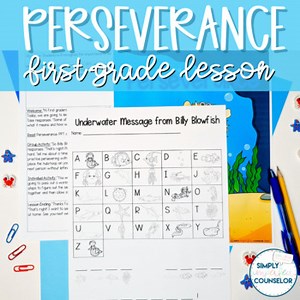 Perseverance Counseling Lesson- 1st grade