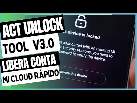 ACT UNLOCK TOOL V3.0 Ferramenta GRATUITA faz SEMI DEFINITIVO e PARCIAL