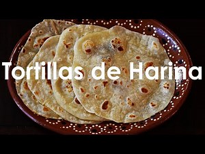 How to Make Authentic Mexican FLOUR TORTILLAS from Scratch!