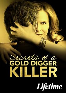 Secrets of a Gold Digger Killer