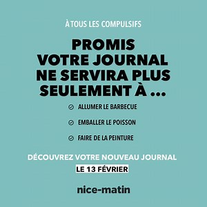A partir du 13 février, le journal Nice-Matin change pour mieux répondre aux attentes de nos lecteurs.De nouveaux contenus, des enquêtes exclusives, un rendez-vous magazine thématique pour embellir votre quotidien... | Nice-Matin