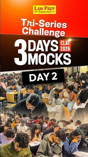 CLAT 2026 3 DAYS 3 MOCKS CHALLENGE by Law Prep Tutorial #clat2026