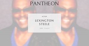 Lexington Steele Biography | Pantheon