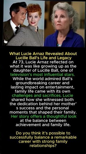 What Lucie Arnaz Revealed About Lucille Ball's Life and Legacy