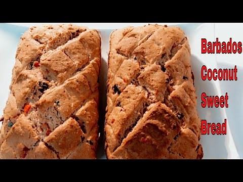 How To Bake Barbados Coconut Sweet Bread