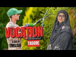 Vocation | Class 6 English Poem | Summary, Explanation & Word Meanings