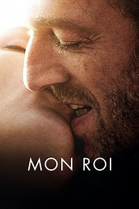 Mon roi - Film (2015)