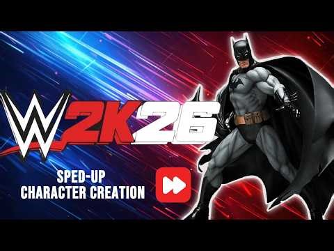 Sped Up Batman Creation in WWE 2K26 | Batman CAW Speed Build