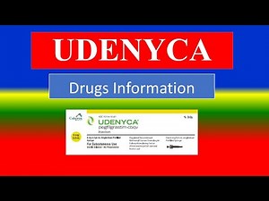 UDENYCA . Generic Name , Brand Names, How to use, Precautions, Side Effects etc.