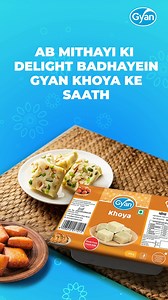 1.4K reactions · 4 comments | Festivals are sweeter with Gyan Khoya! Made from 100% pure milk, untouched by hand for ultimate purity and hygiene. Treat your family to the best this festive season! 拏 #GyanDairy #Dairy #GyanKhoya #Khoya #DairyProduct #Festival #FestiveSeason #Food #Healthy #Foodies #Hygiene | Gyan Dairy | Facebook