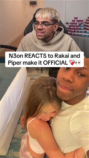 N3on REACTS to Rakai and Piper make it OFFICIAL #n3on #rakai #piper #piperrockelle #fyp