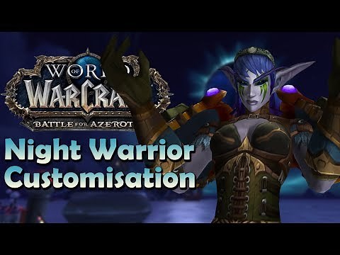 Night Elf "Night Warrior" Customisation Preview | Battle for Azeroth