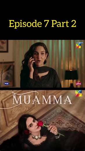 Muamma Episode 7 Part 2 Review