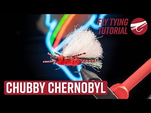 Chubby Chernobyl | FLY TYING TUTORIAL
