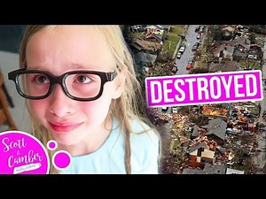 A TORNADO DESTROYED OUR TOWN... | Scott and Camber