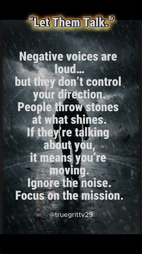 Let Them TALK | Motivational Quotes