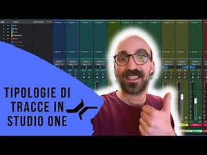 Traccia audio, strumento, cartella, bus, fx TUTORIAL STUDIO ONE