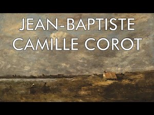 Camille Corot - French painter - Landscape painter