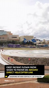 8.6K views · 84 reactions | The helipad was successfully prepared, with its first test flight completed on December 5, 2024. On December 10, the first medical emergency transfer took place. A Gozitan patient was flown to Mater Dei in just 15 minutes, allowing them to undergo an angiographic procedure in the Radiology Department immediately upon arrival.  Read: https://maltadaily.mt/direct-helicopter-link-between-gozo-mater-dei-hospital/ #MaltaDaily | Malta Daily | Facebook