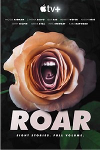 Roar Trailer Features Star-Studded Cast as Ordinary Women in Extraordinary Circumstances