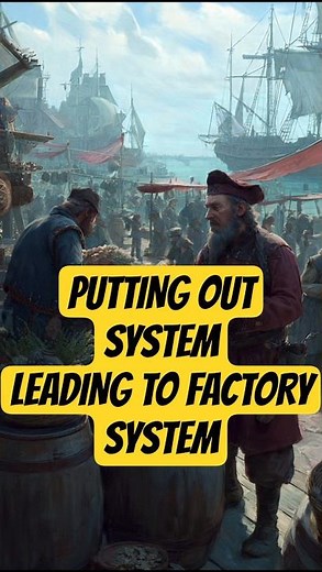 Putting-out System Explained | From Guilds to Factories