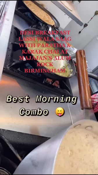 Delicious Desi Breakfast at Majajan's Alum Rock Birmingham