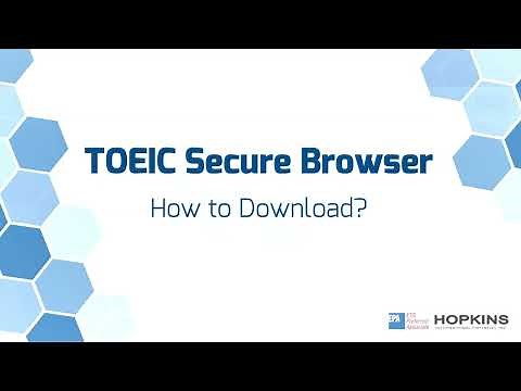How to Download? | TOEIC Secure Browser (BYOP v2.0)