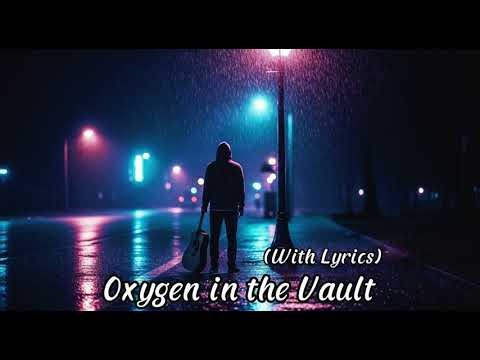 Oxygen in the Vault - Hip Hop Love Song | Lyrics Video