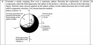 Consider a steady creeping flow over a stationary sphere. Devel... | Filo