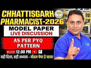 Chhattisgarh Pharmacist 2026 Model Paper | PYQ Pattern Discussion | Important Questions