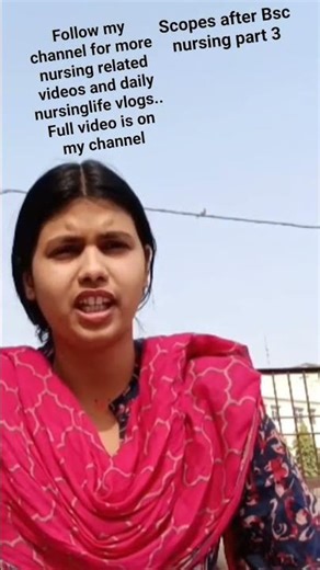 Scopes after bsc nursing part3 #follow for more #full video is on my channel #nursingvlogs