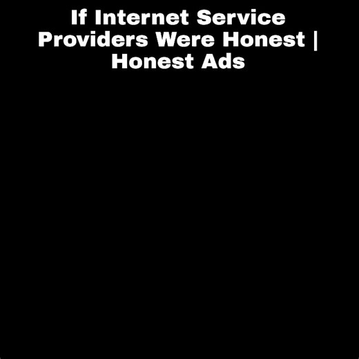 Dive into the truth behind your internet connection! Ever wonder what your Internet Service Provider isn’t telling you? 🤔 Discover the humorous truths and untold secrets in our latest video - "If Internet Service Providers Were Honest | Honest Ads". Watch now for a comedic twist on internet realities that will have you nodding in agreement and laughing out loud! 😂 Don't miss out on this eye-opening and entertaining take on the world of ISPs. Check it out and share your thoughts with us! 💻📱 #