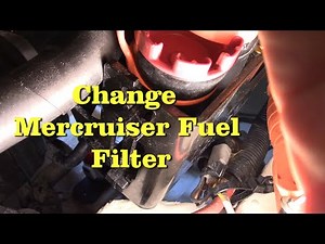 Replace Mercruiser Fuel Filter - 4.5 L Alpha 1