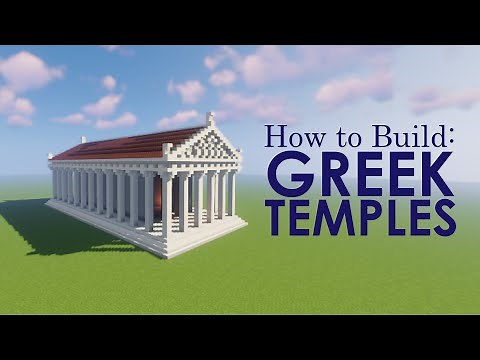 How to Build: Greek Temples in Minecraft! By an Architecture Student