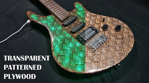 Making a Patterned Plywood Guitar with LED Backlighting