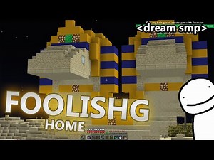 Dream SMP New Member's Home - Foolish G