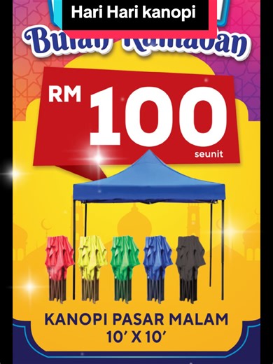 Nak beli Kanopi bajet untuk niaga masa Ramadan??? Marilah pakat datang survey kat kedai ♦️ Hari Hari kanopi ♦️ Sepanjang tempoh Ramadan, kedai kita ade buat pelbagai promosi untuk barang keperluan Meniaga‼️ Promosi Facebook ➕ Tik Tok like n Follow Share (Sehingga 2/4/26) 🔥 Kanopi 6'x6' 👉 RM 90 🔥 Kanopi 10'x10' 👉 RM 100 🔥 Balang 23 Liter 👉 RM 65 🔥 Balang 40 Liter 👉 RM 73 🔥 Piramid 20x20 👉 RM 1450 Hari-Hari Kanopi Hari Hari Kanopi II www.wasap.my/601128223636