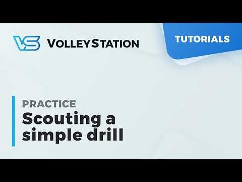 VolleyStation - Tutorial Series - Ep.4 Practice - 1.Scouting a simple drill