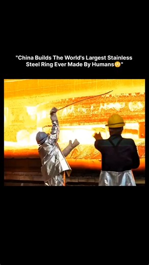 INNOVATION on Instagram: "China has built the largest stainless steel ring ever created by humans, marking a major achievement in heavy engineering and industrial manufacturing. The ring measures several meters in diameter and weighs hundreds of tons, requiring extreme precision during forging, shaping, and heat treatment. Engineers used high grade stainless steel to ensure strength, corrosion resistance, and long term structural stability. The production process involved custom built machinery,