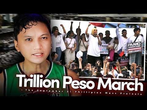 "Trillion Peso March" - The September 21 Mass Protests in The Philippines