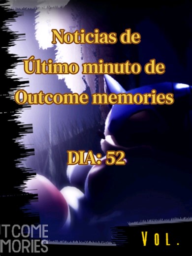 Noticias de Último minuto de Outcome memories Día 52 Outcome memories está reviviendo #outcomememories #sonicthehedgehog #sonic #RomeoSaveOM #roblox