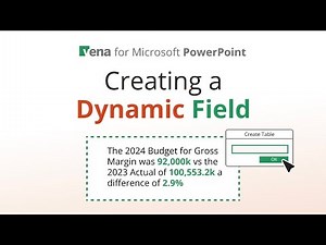 How To Create a Dynamic Field | Vena for Microsoft PowerPoint
