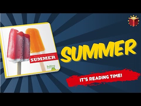 Summer (Bullfrog Books) | Reading Books For Kids