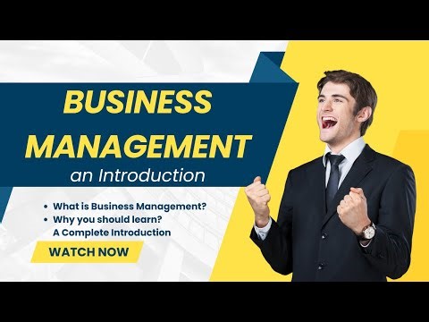 Business Management : Introduction & Key Concepts - Lesson 01