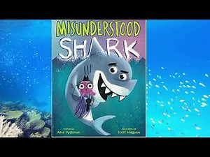 Misunderstood Shark- Read aloud for kids