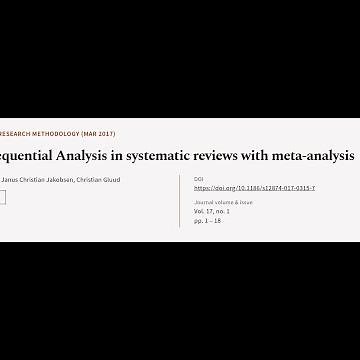 Trial Sequential Analysis in systematic reviews with meta-analysis | RTCL.TV
